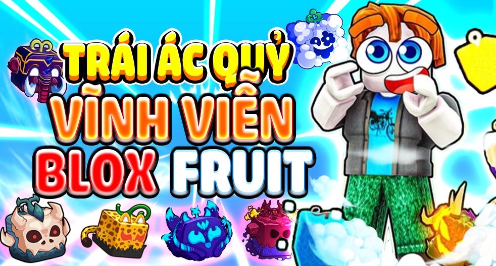 TRÁI VĨNH VIỄN BLOX FRUITS